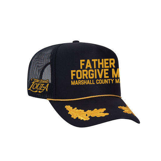 Father Forgive Me Trucker Hat