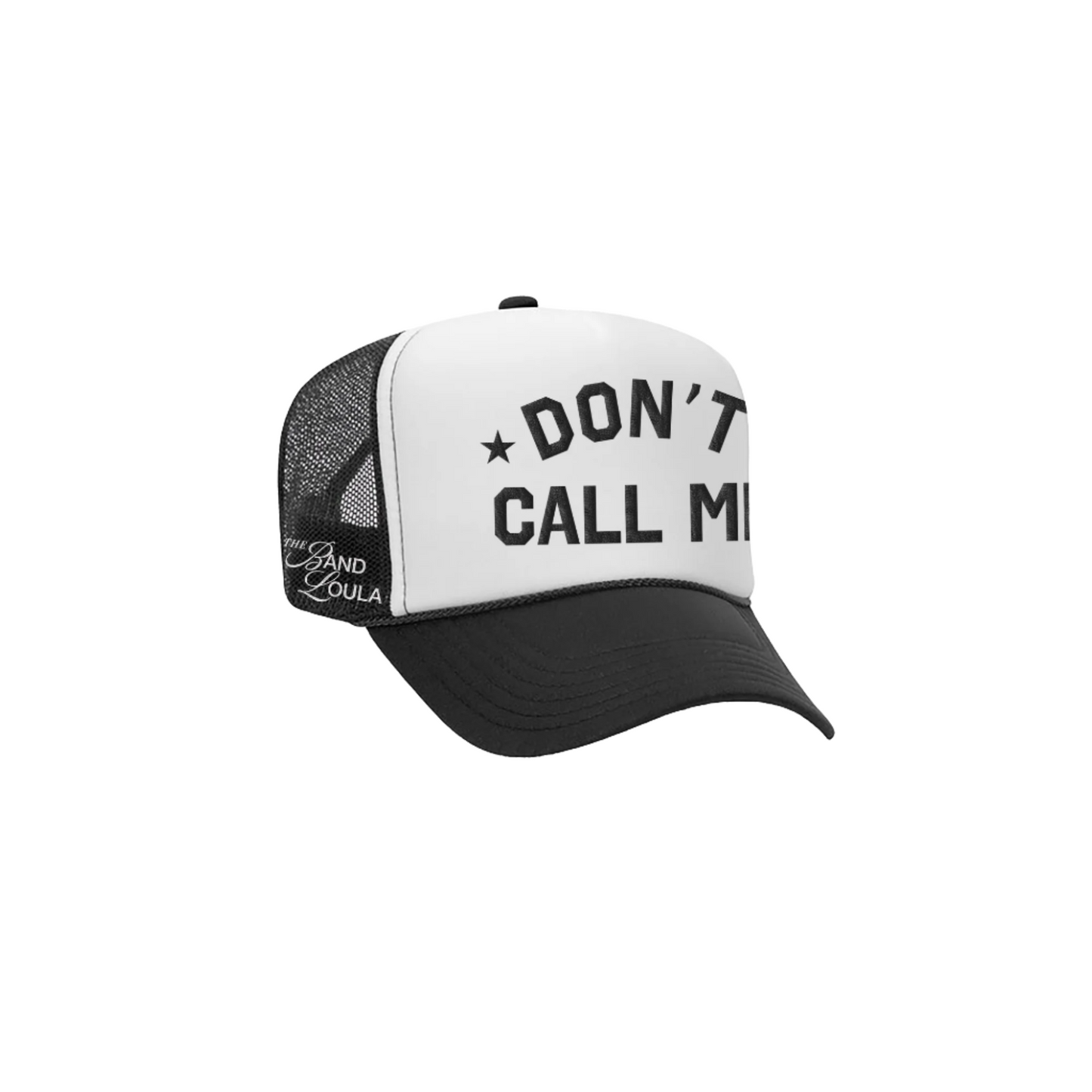 Don't Call Me Trucker Hat